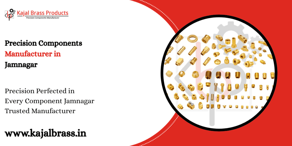 Precision Components Manufacturer in Jamnagar